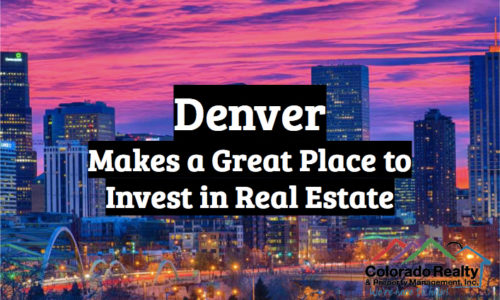 Why invest in Denver CO