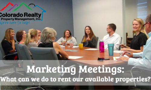 Marketing Meetings: What can we do to rent our available properties?