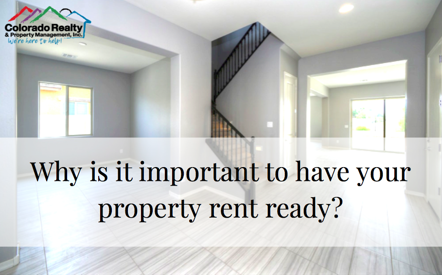 Why is it important to have your property rent ready?