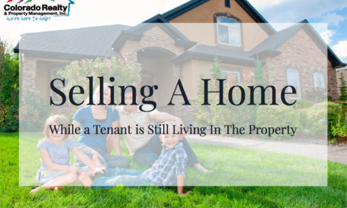 Selling A Home While a Tenant is Still Living In The Property