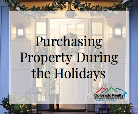 Purchasing Property During the Holidays