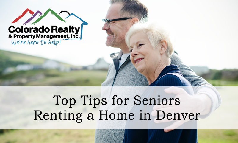 Top Tips for Seniors Renting a Home in Denver