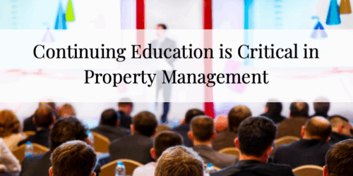 Continuing Education is Critical in Property Management