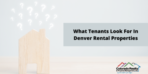 What tenants look for in Denver rental properties