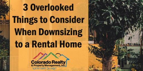 3 Overlooked Things to Consider When Downsizing to a Rental Home