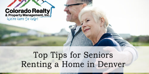 Top Tips for Seniors Renting a Home in Denver
